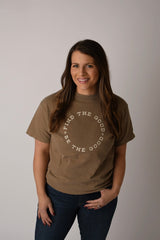 Find The Good. Be The Good. Tee